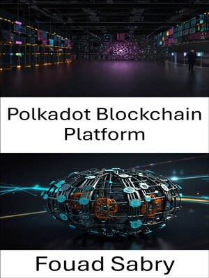 cover image of Polkadot Blockchain Platform
